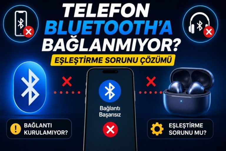 Bluetooth Eşleşme Sorunu Nasıl Çözülür?